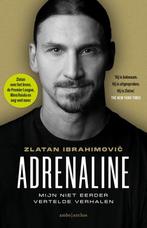 9789026364006 Adrenaline Zlatan Ibrahimovic, Boeken, Verzenden, Nieuw, Zlatan Ibrahimovic