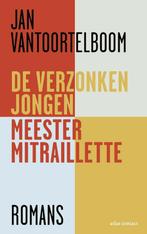 De verzonken jongen ; Meester Mitraillette (9789025454708), Boeken, Nieuw, Verzenden