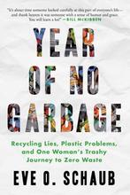 Year of No Garbage 9781510774636 Eve O. Schaub, Verzenden, Zo goed als nieuw, Eve O. Schaub