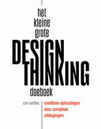 9789461265937 Het kleine grote design thinking doeboek, Verzenden, Zo goed als nieuw, Cor Noltee