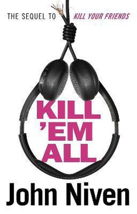 Kill Em All 9781786090331 John Niven, Boeken, Taal | Engels, Gelezen, Verzenden