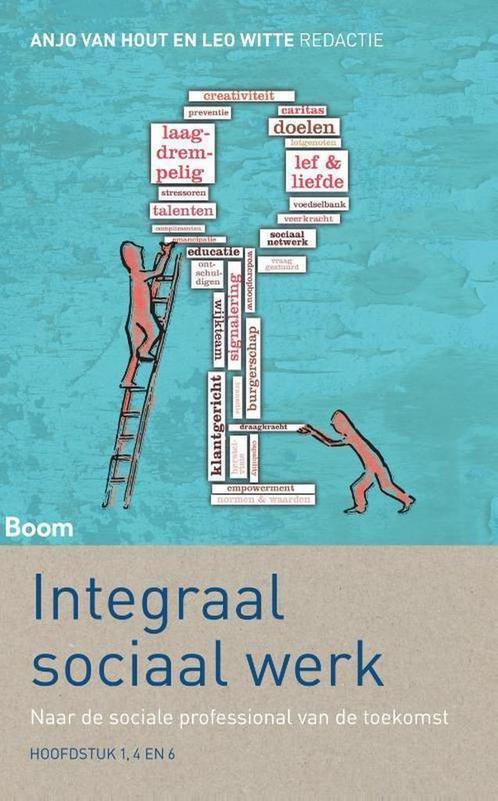 9789024415502 Integraal sociaal werk (maatwerkeditie), Boeken, Schoolboeken, Zo goed als nieuw, Verzenden