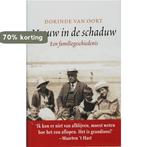 Vrouw In De Schaduw 9789059361423 Dorinde Oort van, Boeken, Verzenden, Zo goed als nieuw, Dorinde Oort van