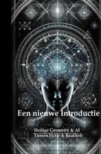 9789465019185 Heilige Geometrie en Kunstmatige Intelligen..., Verzenden, Nieuw, Jaap Zwart