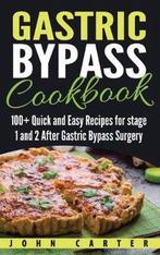9781951404383 Bariatric Cookbook- Gastric Bypass Cookbook, Verzenden, Nieuw, John Carter