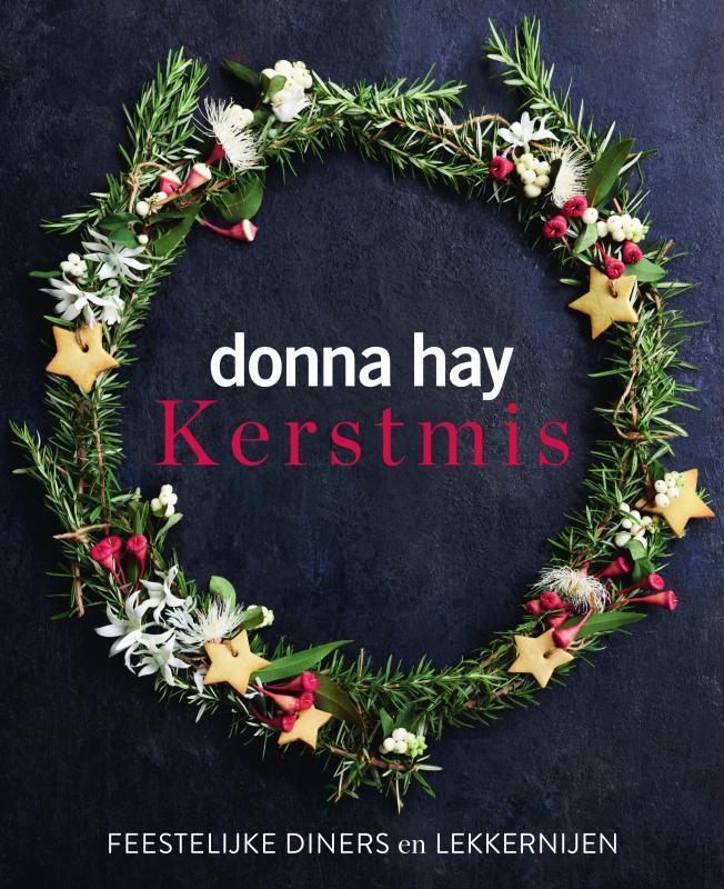 Kerstmis 9789000386321 Donna Hay, Boeken, Kookboeken, Zo goed als nieuw, Verzenden