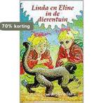 LINDA EN ELINE IN DE DIERENTUIN 9789033112348, Verzenden, Gelezen, H. van der Steeg-Stolk