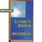 Waskowsky 9789053331361 Elisabeth Marain, Boeken, Literatuur, Verzenden, Gelezen, Elisabeth Marain