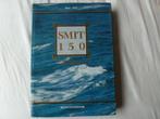 SMIT 150. Anderhalve eeuw maritieme dienstverlening, Boeken, Verzenden, Gelezen, B. Oosterwijk