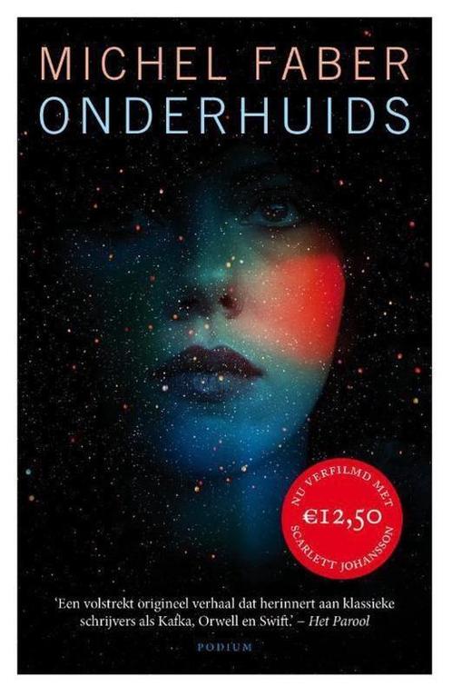 Onderhuids 9789057597053 Michel Faber, Boeken, Romans, Gelezen, Verzenden