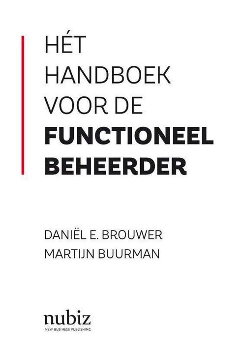 Hét handboek voor de functioneel beheerder 9789492790187, Boeken, Informatica en Computer, Zo goed als nieuw, Verzenden