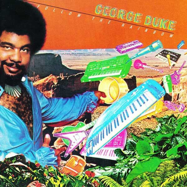 LP gebruikt - George Duke - Follow The Rainbow, Cd's en Dvd's, Vinyl | Jazz en Blues, Zo goed als nieuw, Verzenden