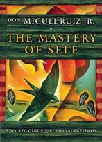 9781938289699 The Mastery of Self: A Toltec Guide to Pers..., Boeken, Verzenden, Nieuw, Don Miguel Jr Ruiz