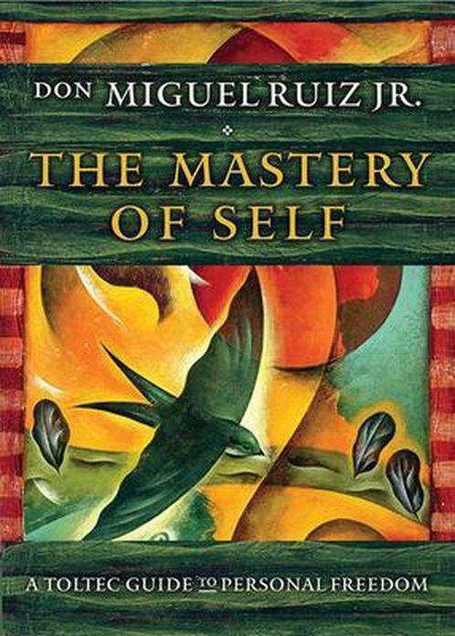 9781938289699 The Mastery of Self: A Toltec Guide to Pers..., Boeken, Studieboeken en Cursussen, Nieuw, Verzenden