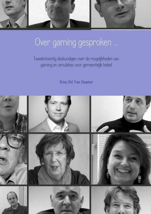 9789462542259 Over gaming gesproken Kees J.M. van Haaster, Boeken, Economie, Management en Marketing, Nieuw, Verzenden