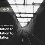 Station to station to station 9789462261877 Lenny Waasdorp, Boeken, Verzenden, Gelezen, Lenny Waasdorp