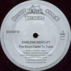 12 inch gebruikt - Earlene Bentley - The Boys Come To Town, Verzenden, Zo goed als nieuw