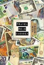 Travel reisdagboek - Geld 9789463543156, Verzenden, Zo goed als nieuw