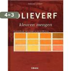 Olieverf kleuren mengen 9789057645747 R. Cuthbert, Boeken, Verzenden, Zo goed als nieuw, R. Cuthbert