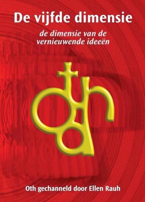 De vijfde dimensie 9789081220750 Ellen Rauh, Boeken, Esoterie en Spiritualiteit, Zo goed als nieuw, Verzenden