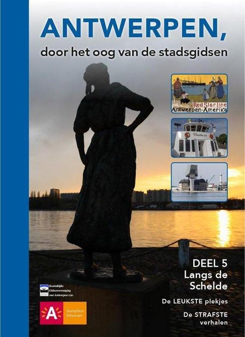 Antwerpen door het oog van de stadsgdisen / Antwerpen door, Boeken, Reisgidsen, Zo goed als nieuw, Verzenden