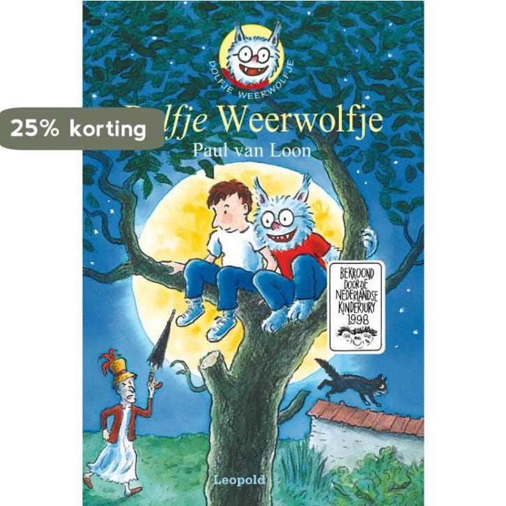 Dolfje Weerwolfje / Dolfje Weerwolfje / 1 9789025845261, Boeken, Kinderboeken | Jeugd | 13 jaar en ouder, Gelezen, Verzenden