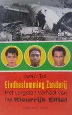 Eindbestemming Zanderij 9789020403664 I. Tol, Verzenden, Gelezen, I. Tol