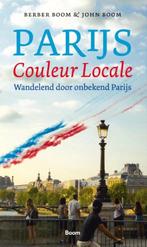 9789024457441 Parijs, couleur locale | Tweedehands, Verzenden, Zo goed als nieuw, Berber Boom
