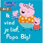 Ik vind je lief, papa big / peppa pig 9789047860297, Boeken, Kinderboeken | Baby's en Peuters, Verzenden, Gelezen, Neville Astley