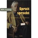 Spruit spreekt 9789068067002 Ruud Spruit, Verzenden, Gelezen, Ruud Spruit