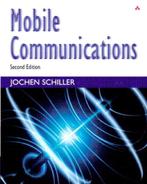 9780321123817 Mobile Communications | Tweedehands, Verzenden, Zo goed als nieuw, Jochen Schiller