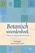9789050114448 Botanisch woordenboek | Tweedehands, Boeken, Studieboeken en Cursussen, Verzenden, Zo goed als nieuw, Henk Eggelte