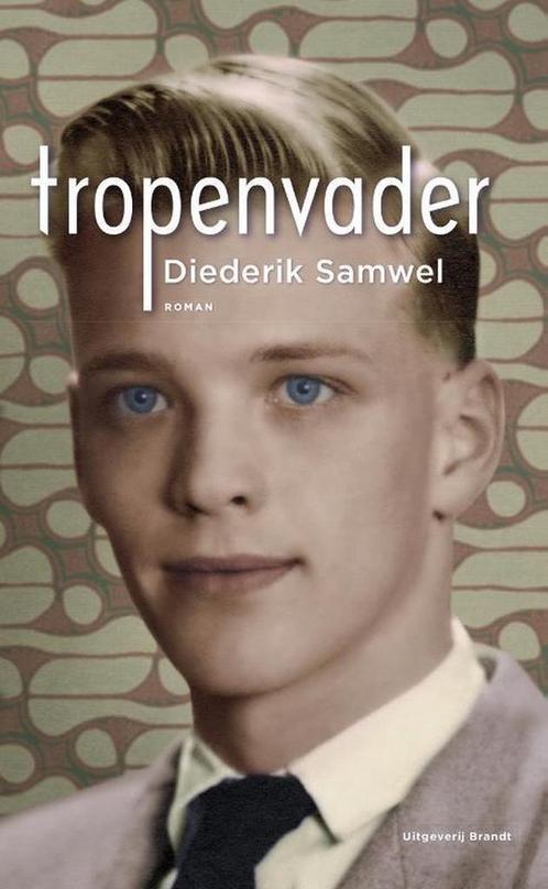 Tropenvader 9789493095298 Diederik Samwel, Boeken, Literatuur, Gelezen, Verzenden