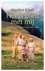 Het is goed met mij 9789038811857 Marlies Kieft, Boeken, Verzenden, Zo goed als nieuw, Marlies Kieft