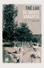 De Grote Vakantie | 9789048830084 | Lau, The, Ophalen of Verzenden, Nieuw, Lau, The