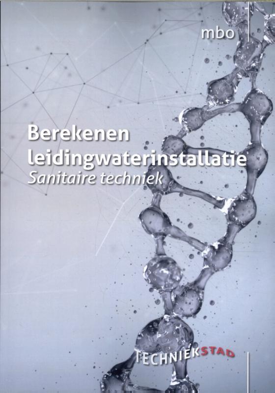 Water en sanitair Berekenen leidingwaterinstal 9789056366537, Boeken, Wetenschap, Zo goed als nieuw, Verzenden