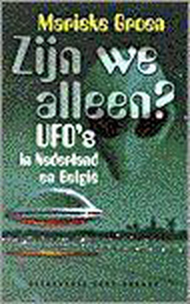 ZIJN WE ALLEEN? UFOS IN NED EN BELGIE 9789035120129, Boeken, Politiek en Maatschappij, Gelezen, Verzenden