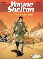 Wayne Shelton: The survivor by Thierry Cailleteau, Gelezen, Thierry Cailleteau, Verzenden