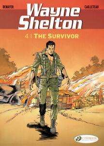 Wayne Shelton: The survivor by Thierry Cailleteau, Boeken, Taal | Engels, Gelezen, Verzenden