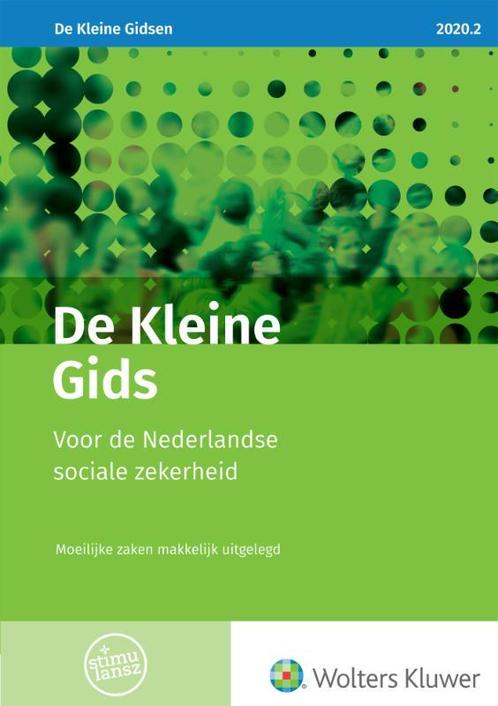 De Kleine Gids voor de Nederlandse sociale zek 9789013159462, Boeken, Studieboeken en Cursussen, Zo goed als nieuw, Verzenden