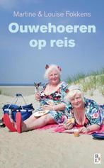 Ouwehoeren op reis 9789461560919 Martine Fokkens, Verzenden, Zo goed als nieuw, Martine Fokkens