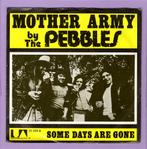 Pebbles, The – Mother Army / Some Days Are Gone (1-7-V..., Cd's en Dvd's, Verzenden, Nieuw in verpakking