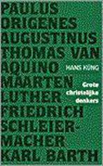 GROTE CHRISTELIJKE DENKERS 9789024263233 Hans Küng, Boeken, Verzenden, Gelezen, Hans Küng