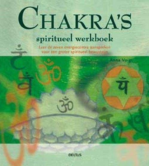 Spiritueel werkboek - Chakras 9789044708462 Anna Voigt, Boeken, Esoterie en Spiritualiteit, Gelezen, Verzenden