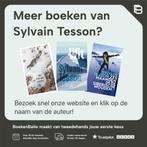 Ongebaande paden 9789029514385 Sylvain Tesson, Boeken, Verzenden, Zo goed als nieuw, Sylvain Tesson