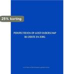 Perspectieven op goed ouderschap bij ziekte en zorg, Boeken, Verzenden, Gelezen, Lucia Tielen