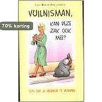 Vuilnisman, Kan Deze Zak Ook Mee? 9789055019380 Kate Fillion, Verzenden, Gelezen, Kate Fillion