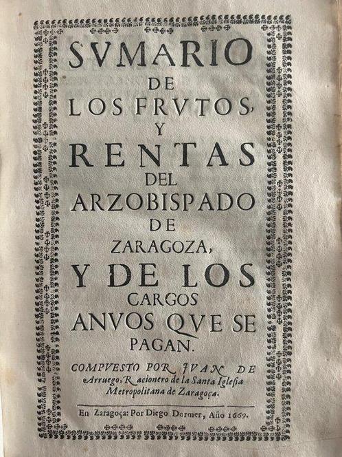 Juan Arruego - Sumario de los frutos y rentas del, Antiek en Kunst, Antiek | Boeken en Bijbels