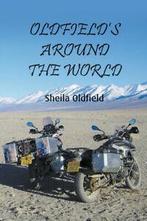 Oldfields Around the World (Paperback), Boeken, Taal | Engels, Gelezen, Sheila Oldfield, Verzenden