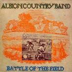 LP gebruikt - The Albion Country Band - Battle Of The Fie..., Verzenden, Zo goed als nieuw